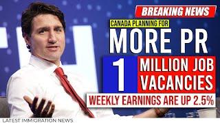 Canada Planning for More PR : 1 Million Job Vacancies for Workers | IRCC | Canada Immigration 2022