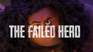 Maui: The Failed Hero