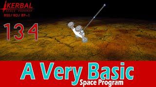 A Very Basic Space Program | Episode 134 | KSP RSS/RO/RP-1