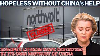 NORTHVOLT'S COLLAPSE! How Europe's Lithium Battery Dream CRASHED Despite Chinese Support?