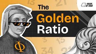 What is The Golden Ratio? Why is it Everywhere?