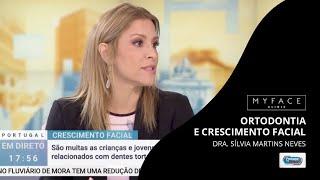 Crescimento Facial - Dra. Sílvia Martins Neves na RTP