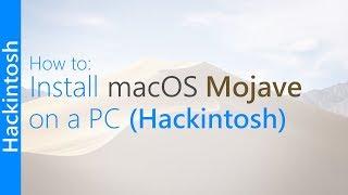 [GUIDE] Install macOS 10.14 Mojave on a PC (Hackintosh)