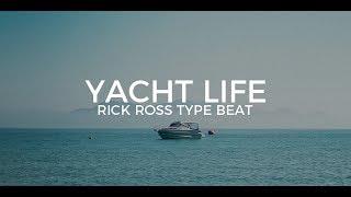 Rick Ross Jake One type beat "Yacht life" || Free Type Beat 2019