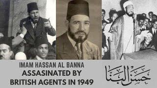 The International Enemy of Colonialism: Hassan Al Banna (حسن البنا)