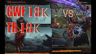 Neverwinter - GWF 18k vs TR 18k (mod 15) pve