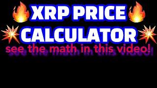 EXCLUSIVEXRP Price Prediction Calculator SEE THE MATH TO $25,000 