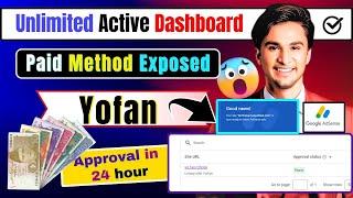 Yofan Adsense Active Dashboard Method | Unlimited Adsense Active Dashboard Trick #adsense  #yofan