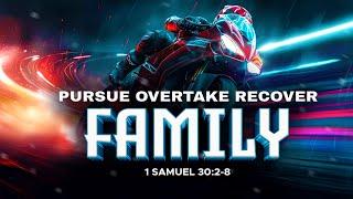 FORERUNNER SERVICE I PURSUE OVERTAKE RECOVER: FAMILY 2 | Dr. J.N. Manokaran I 09.02.2025