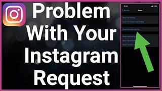 Sorry There Was A Problem With Your Request Instagram
