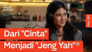 Pod. 252 Dian Sastrowardoyo TALKS ABOUT OPENING THE DOOR TO "JENG YAH" | The Friday Podcast