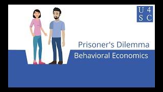 Prisoner’s Dilemma: It’s You or Me - Behavioral Economics Series| Academy 4 Social Change