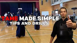 My kendo tips to Tame: Thoughts, Drills, and Tips.