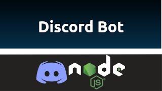 Build a Discord Bot in Node.js