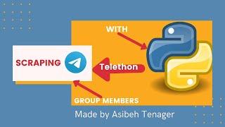 Scraping Telegram Group Members using Telethon with Python