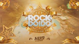 SET ROCK DOIDO DE REVEILLON 2023 DO DJ HUD O BRABO (Edição HITS DO ANO)