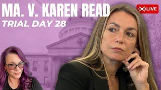 LIVE TRIAL | MA. v Karen Read Trial Day 28