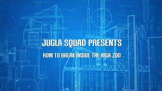 JUGLA SQUAD PRESENTS: How to break inside the Riga Zoo, Latvia (2020 Remastered)