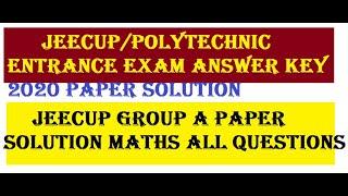 UP Polytechnic Answer key Group A 2020 | JEECUP Group A entrance exam answer key 2020 Maths Solution