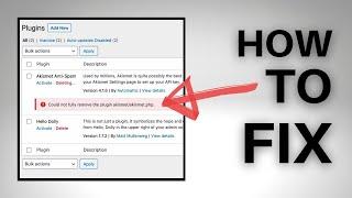 How to Fix "Could not fully remove the plugin" Error on WordPress