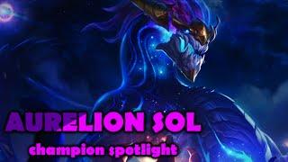 AURELION SOL CHAMPION SPOTLIGHT GAMEPLAY - League of Legends (new champion)