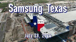 "Massive"  Samsung Chip Fabrication Plant  7/28/2024  9:10AM