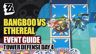 Bangboo VS Ethereal Event Guide Day 4 | Tower Defense Perfect Score Strategy | Zenless Zone Zero 1.4