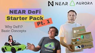 NEAR Defi Starter Pack Pt 1 - Why DeFi? Basic Concepts
