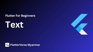 Text [ Flutter Course for beginners to advanced ]