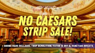 Caesars Not Selling, Bed Bugs in Vegas, Venetian's Big Investment & Tropicana Demolition Update!