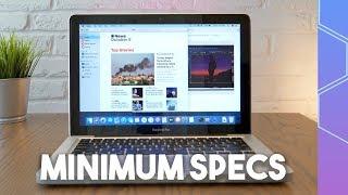How well does macOS Catalina run on minimum requirements?
