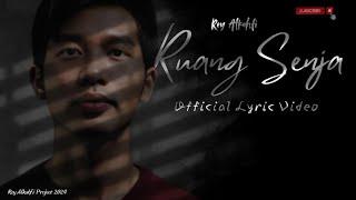 Rey Alkahfi - Ruang Senja (Official Lyric Video)