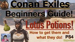 Lotus Potions! Conan Exiles Beginners Guide 2022