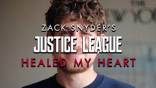 The Snyder Cut Healed Me | Zack Snyder's Justice League