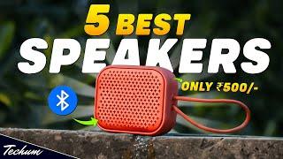 5 Most Affordable Speakers Under 500  Best Bluetooth Speakers Under 500 In 2024