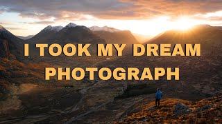 My DREAM PHOTOGRAPH - Glencoe Scotland - Landscape Photography