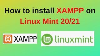 How to install and configure XAMPP on Linux Mint 21.3 | Install XAMPP 8.2 in Linux Mint 20/21.3