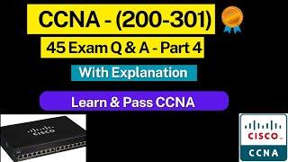 CCNA 200-301 Exam Questions and Answers Part-4 | Real Exam Questions and Expert Insights