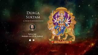 Durga Suktam: Most POWERFUL Durga Mantra to remove Black Magic and Fear