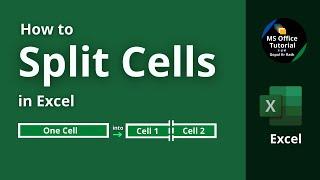 How to Split Cells in Excel