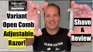 Parker Variant Adjustable Open Comb Razor Shave Review