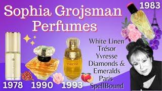 Sophia Grojsman Perfumes | Lancôme Trésor, YSL Yvresse, Estée Lauder White Linen & more