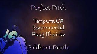 Tanpura C# | Swarmandal | Raag Bhairav | Vocal | Instrument | Practice | Morning  Raga | Meditation