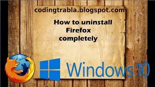 How to delete Firefox completely on Windows 10 byNP