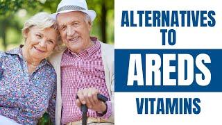 Alternatives to the AREDS supplements