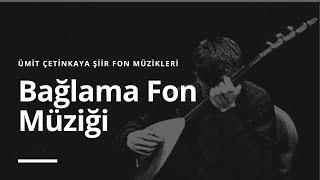 (TELİFSİZ) BAĞLAMA & ŞİİR FON MÜZİĞİ 1 / DUYGUSAL FON MÜZİĞİ