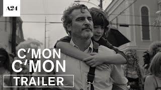 C'mon C'mon | Official Trailer HD | A24