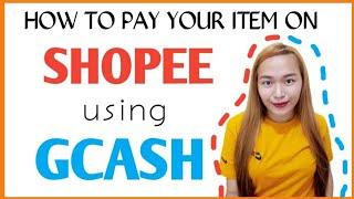 How to pay your item on SHOPEE ORDER using GCASH/#Shopee#Gcash