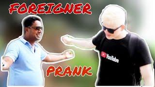 Foreigner Prank with My Smart Support || Behind the Scenes