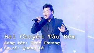 Hai Chuyến Tàu Đêm Karaoke | Quang Lê | beat chuẩn